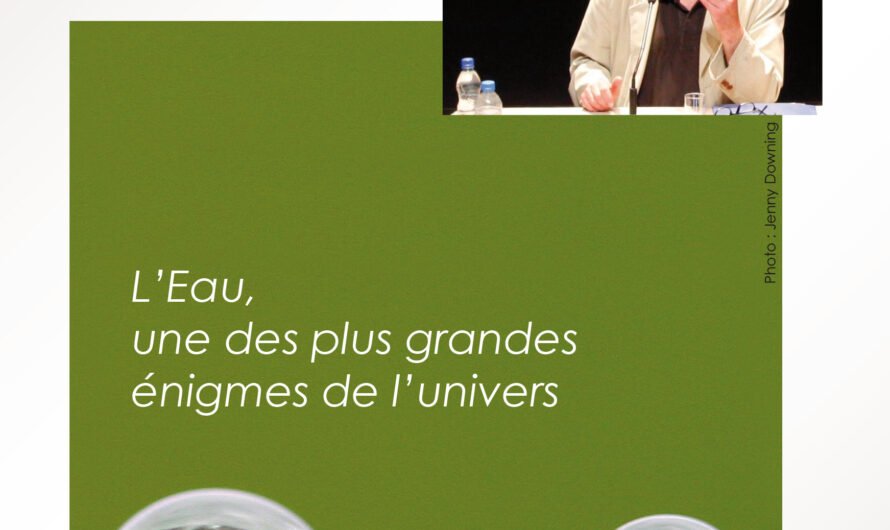 Jacques Collin, « L’eau, une des plus grandes énigmes de l’univers »