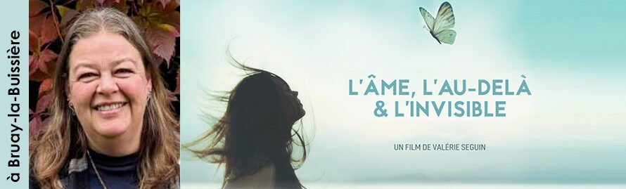 9 octobre 2026 à Bruay-la-Buissière – projection-débat du film « L’âme, l’au-delà & l’invisible » suivie d&rsquo;une médiumnité publique avec Laurence Kulinski